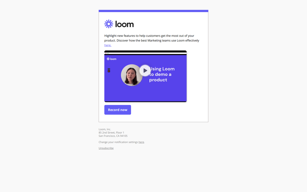 Loom feature education email