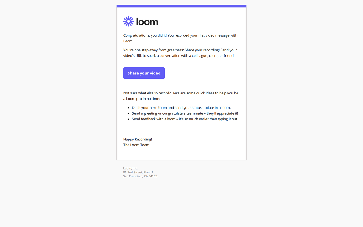 Loom milestone email