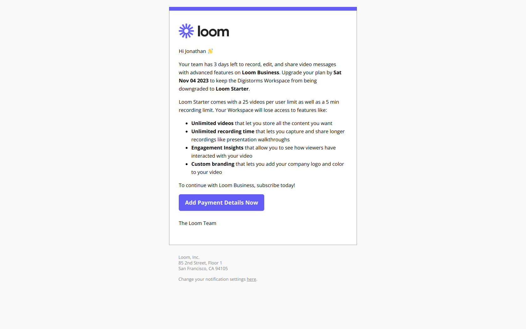 Loom trial ending email